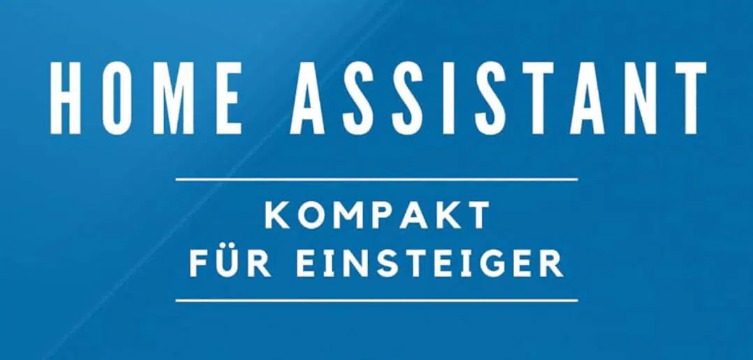 Home Assistant für Einsteiger