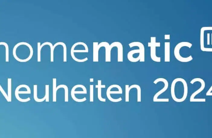 Homematic IP Neuheiten 2024