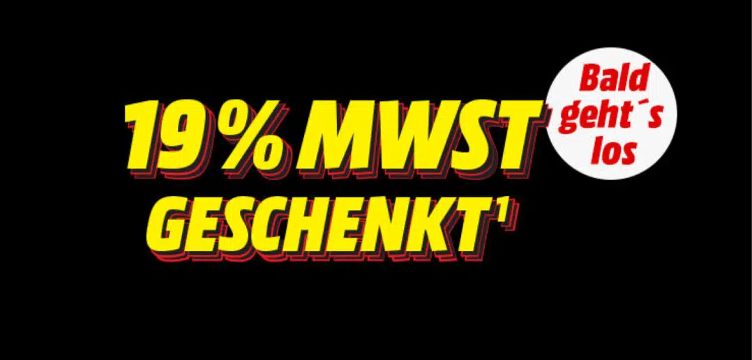 Media Markt Saturn 19% MWST Aktion 2024